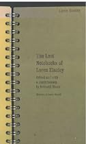 The Lost Notebooks of Loren Eiseley