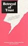 Betrayal of Trust: Understanding and Overcoming the Legacy of Childhood Sexual Abuse