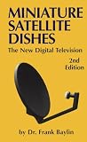 Miniature Satellites Dishes - The New Digital Television