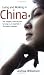 Living and Working in China: The Complete, Practical Guide to Living as an Expatriate in the People's Republic