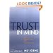 Trust in Mind: The Rebellion of Chinese Zen