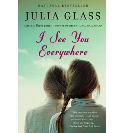 (I See You Everywhere) By Glass, Julia (Author) Paperback on 14-Jul-2009