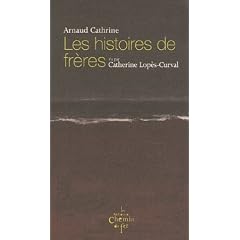 Les histoires de fr�res