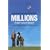 Millions