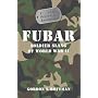 FUBAR F***ed Up Beyond All Recognition (General Military)