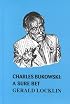 Charles Bukowski a Sure Bet