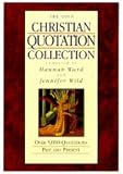 The Lion Christian Quotation Collection by Ward, Hannah; Wild, Jennifer