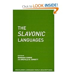 The Slavonic Languages (Routledge Language Family Descriptions)