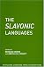 Book The Slavonic Languages (Routledge Language Family Descriptions)