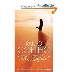 The Zahir: A Novel of Love, Longing and Obsession