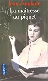 La Maîtresse au piquet