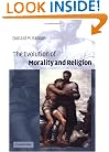 The Evolution of Morality and Religion