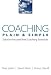 Coaching Plain & Simple: Solution-Focused Brief Coaching Essentials   [COACHING PLAIN & SIMPLE] [Paperback] at Amazon Books: 418V77smfPL._SL75_