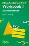 Pitman New Era Shorthand: Workbook 1