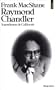 Raymond Chandler : Le gentleman de Californie