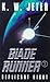 Blade Runner 3: Replicant Night