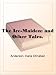 The Ice-Maiden: and Other Tales.