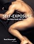Self-Exposure: The Male Nude Self-Portrait