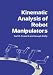 Book Kinematic Analysis of Robot Manipulators