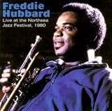 Revue Freddie Hubbard  / Live At The Northsea Jazz Festival, 1980