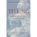 Telling: A Memoir of Rape and Recovery