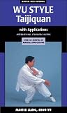 Review Ymaa  / Wu Style Taijiquan With Applications [1996]