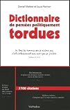 Revue ViaMedias  / Dictionnaire de pensées politiquement tordues