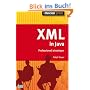 XML mit Java. Professionell einsteigen