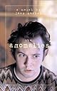 The Anomalies