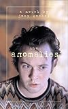 The Anomalies