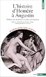 L'Histoire d'Hom�re � Augustin