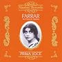 Geraldine Farrar in French Opera