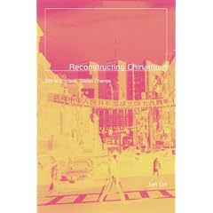 Reconstructing Chinatown: Ethnic Enclaves, Global Change
