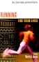 Running for Their Lives: Girls, Cultural Identity, and Stories of Survival
