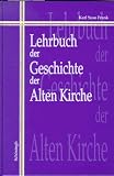 Produkt-Bild: Lehrbuch der Geschichte der Alten Kirche