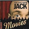 You Don`t Know Jack: Movies
