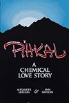 Pihkal: A Chemical Love Story