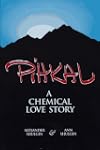 Pihkal: A Chemical Love Story