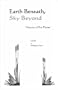 Earth Beneath, Sky Beyond: Nature and Our Planet (Black-and-White Series)