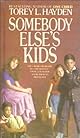 Somebody Else's Kids