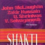 Remember Shakti - The Believer