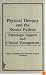 Physical Therapy and the Stroke Patient (Physical Therapy in Health Care) (Physical Therapy in Health Care)