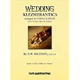 Wedding Klezmerantics: Arranged for String Kapelye (Two Violins, Bass and Guitar) by  S.W. Milstein
