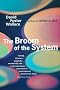 The Broom of the System