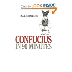 Confucius in 90 Minutes (Philosophers in 90 Minutes)