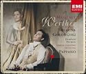 Massenet - Werther / Alagna &middot; Gheorghiu &middot; Hampson &middot; Petibon &middot; Courtis &middot; Fouch&eacute;court &middot; Fr&eacute;meau &middot; LSO &middot; Pappano