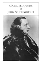Collected Poems of John Wheelwright