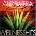 Aloe Vera Wellness Hits