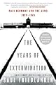 The Years of Extermination
