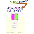 Hormone Balance: A Woman's Guide To Restoring Health And Vitality by  Carolyn Dean